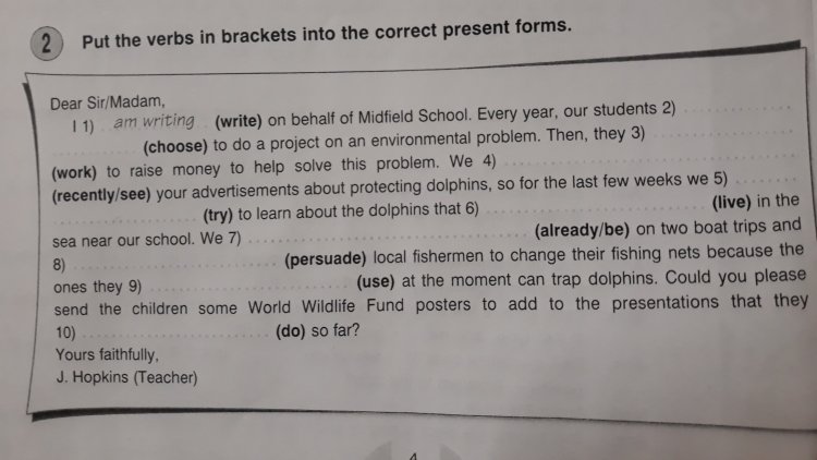 Task Put The Verbs Into the Correct Forms