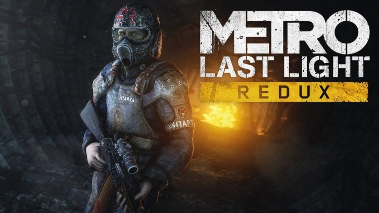 Metro Last Light Redux