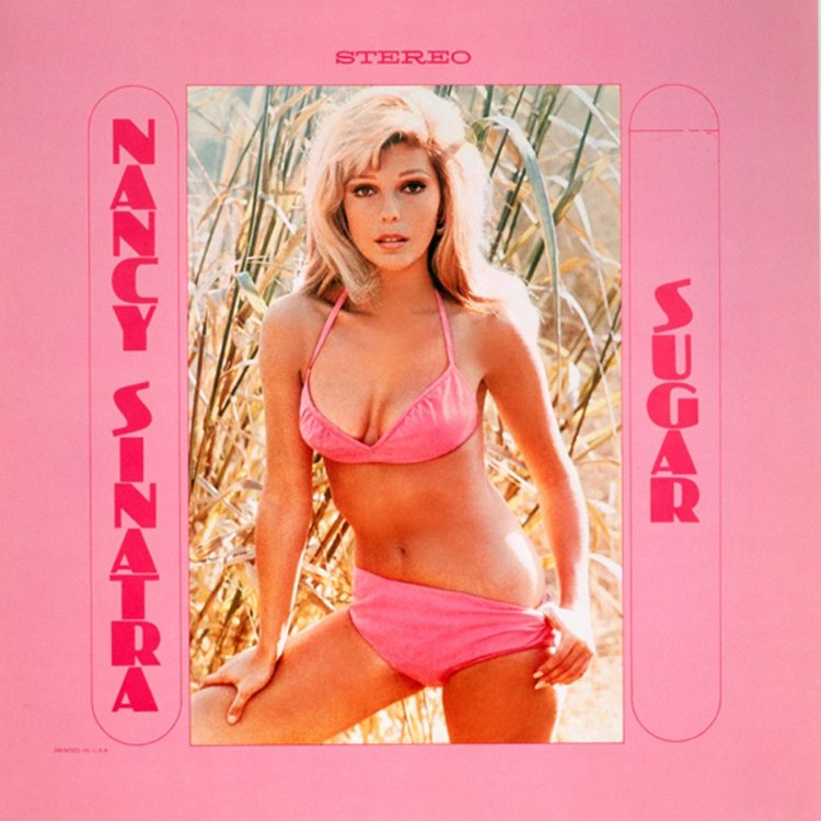 Nancy Sinatra Sugar