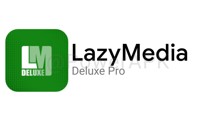 LAZYMEDIA Deluxe