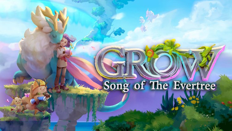 Grow Song of the Evertree