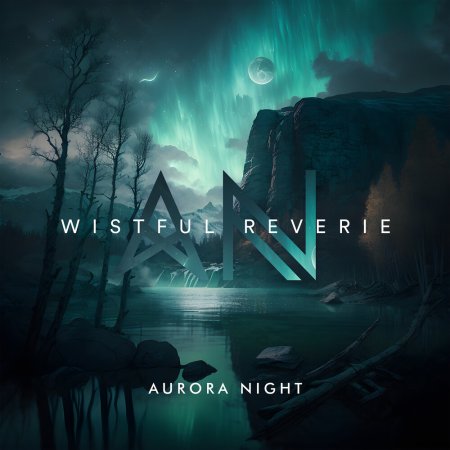 Aurora Night - Wistful Reverie
